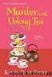 Murder with Oolong Tea (A Daisy's Tea Garden Mystery Book 6) by Karen Rose Smith
