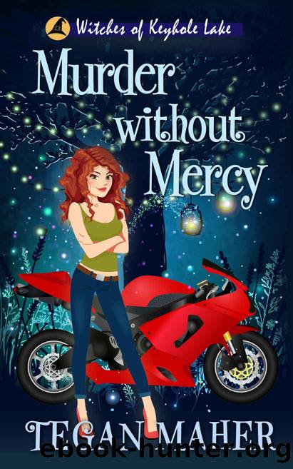 Murder without Mercy: A Southern Witch Cozy Mystery (Witches of Keyhole Lake Southern Mysteries Book 12) by Tegan Maher