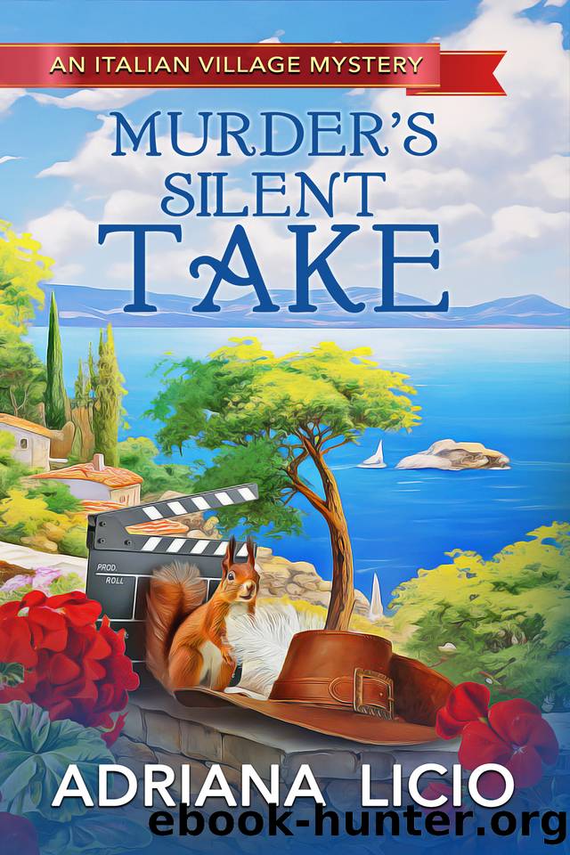 Murder's Silent Take (An Italian Village Mystery Book 6) by Adriana Licio