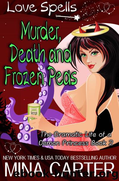 Murder, Death and Frozen Peas by Mina Carter