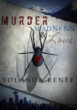 Murder, Madness & Love (Detective Quaid Mysteries #1) by Yolanda Renée