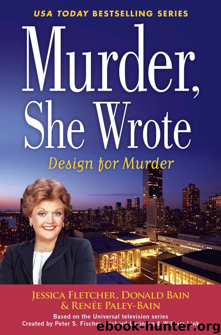 Murder, She Wrote: Design For Murder by Jessica Fletcher Donald Bain Renée Paley-Bain