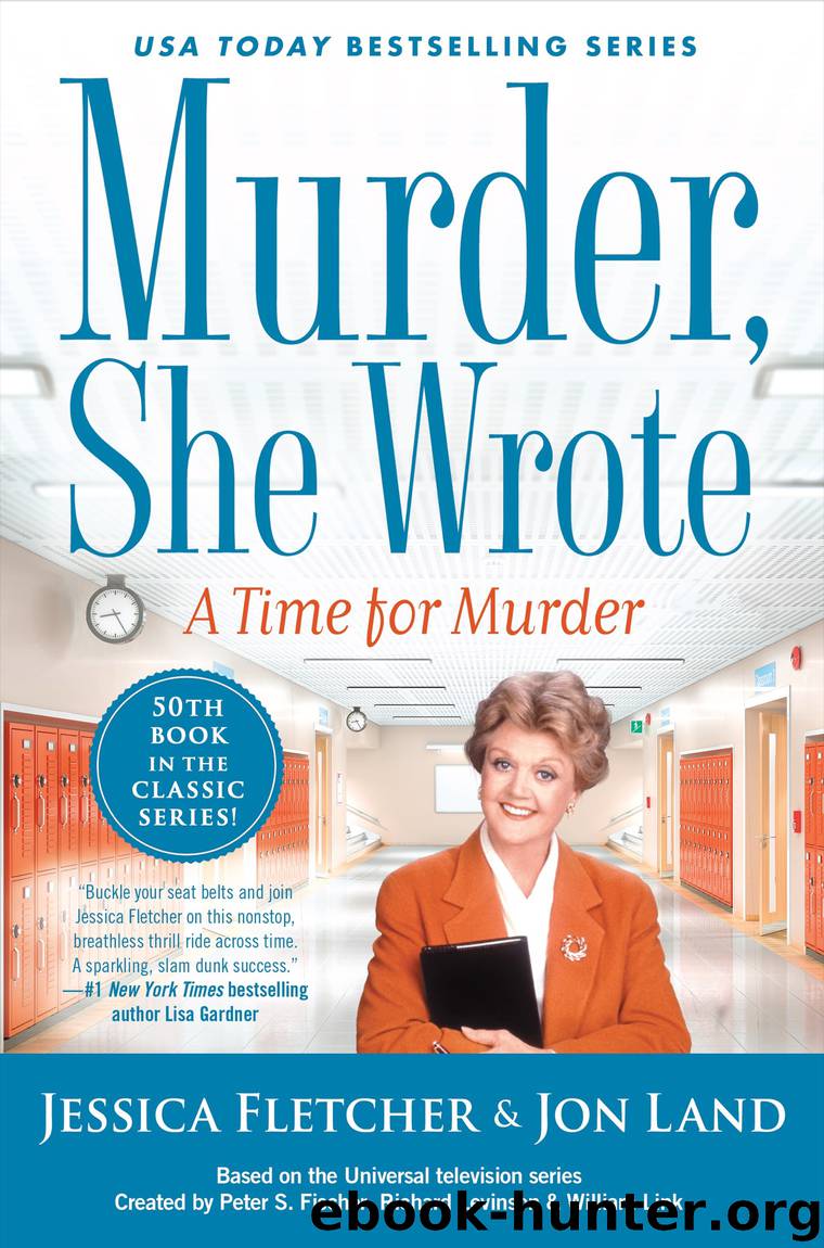 Murder, She Wrote--A Time for Murder by Jessica Fletcher & Jon Land
