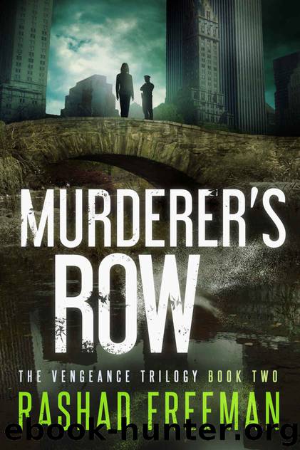Murderer's Row by Rashad Freeman