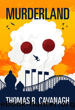 Murderland by Thomas B. Cavanagh