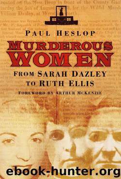 Murderous Women by Paul Heslop