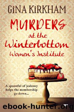 Murders at the Winterbottom Women's Institute by Gina Kirkham