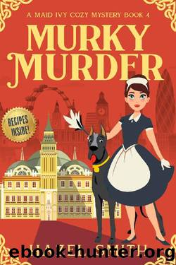 Murky Murder: An Utterly Addictive Cozy Murder Mystery by Hazel Smith