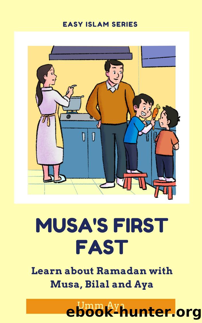 Musa's First Fast by Umm Aya