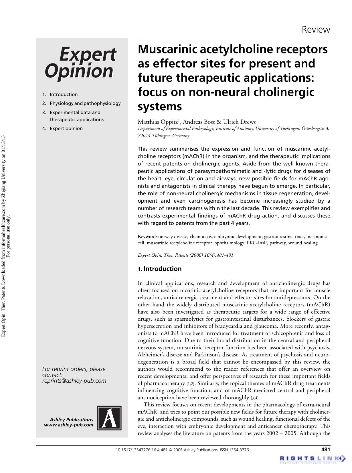 Muscarinic acetylcholine receptors as effector sites for present and future therapeutic applications: focus on non-neural cholinergic systems by Matthias Oppitz Andreas Boss & Ulrich Drews