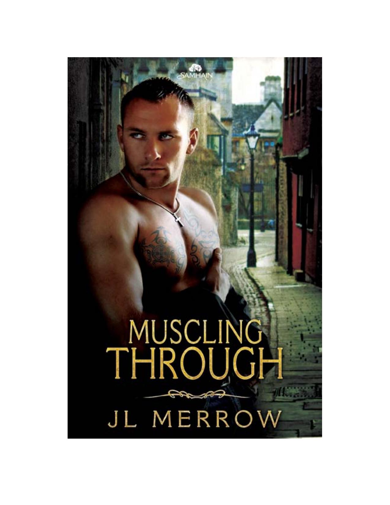 Muscling Through by JL Merrow