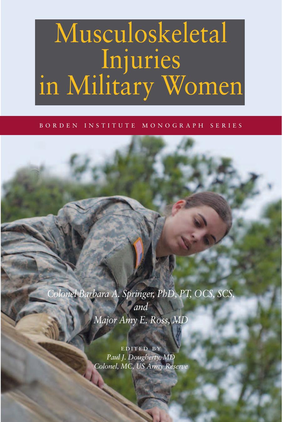 Musculoskeletal Injuries In Military Women by unknow