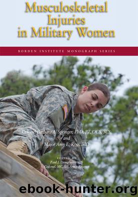 Musculoskeletal Injuries in Military Women by Paul J. Dougherty MD