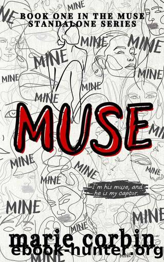 Muse: A Dark Romance (Muse Standalone Series Book 1) by Marie Corbin