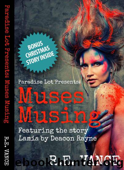 Muses Musing: Paradise Lot (Urban Fantasy Series) by Vance R.E. & Rayne Deacon