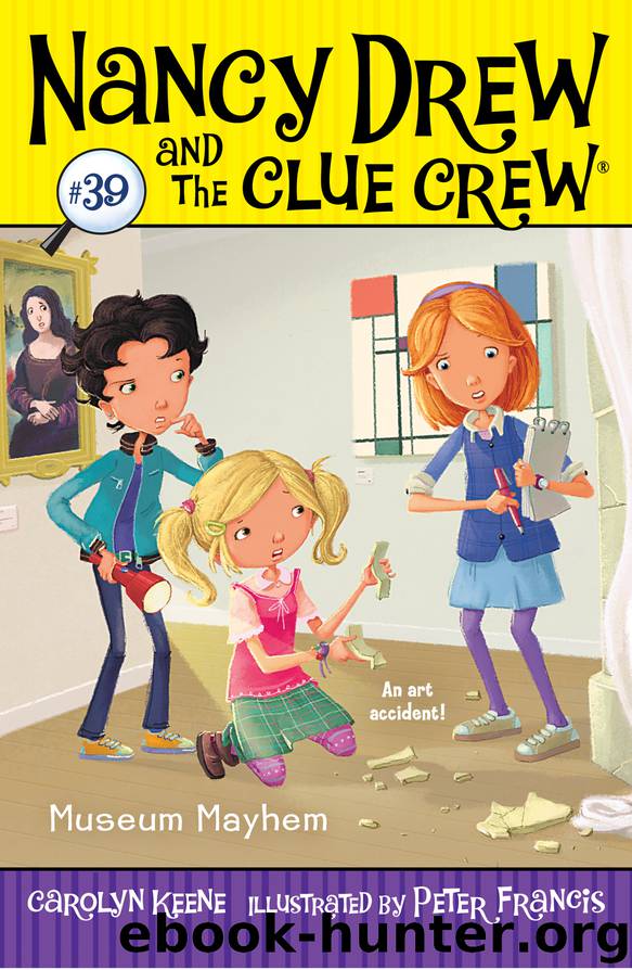 Museum Mayhem by Carolyn Keene