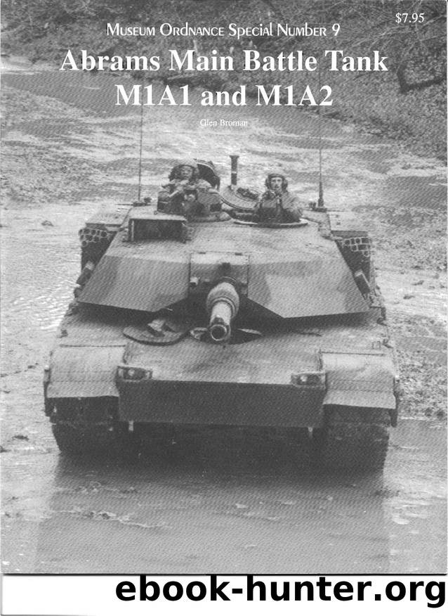 Museum Ordnance Special 09 by Abrams Main Battle Tank M1A1 & M1A2