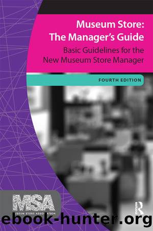 Museum Store: The Manager's Guide by Museum Store Association