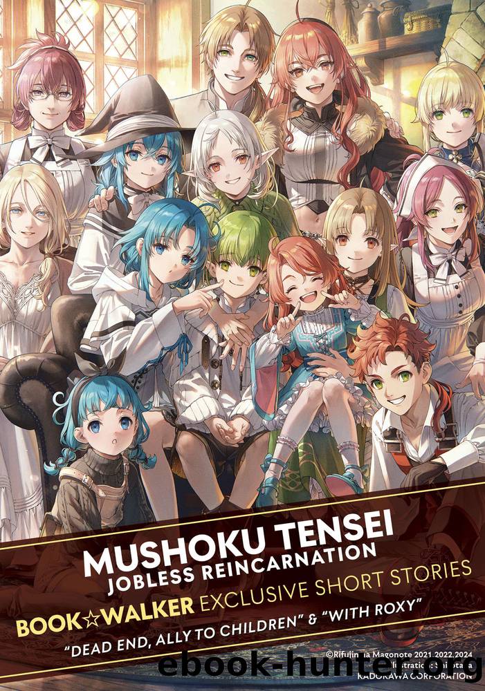 Mushoku Tensei: Jobless Reincarnation BOOKWALKER Exclusive Short Stories by Rifujin na Magonote
