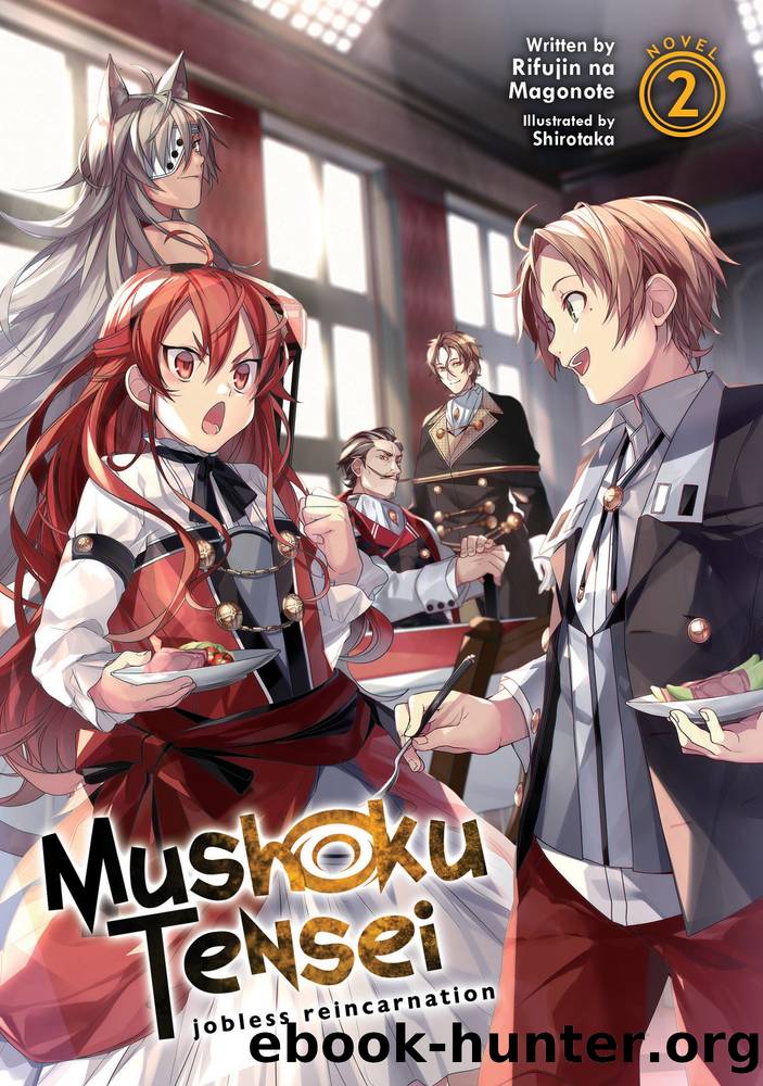 Mushoku Tensei: Jobless Reincarnation Vol. 02 by Rifujin Na Magonote