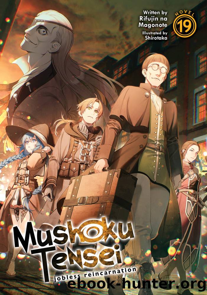 Mushoku Tensei: Jobless Reincarnation Vol. 19 by Rifujin Na Magonote