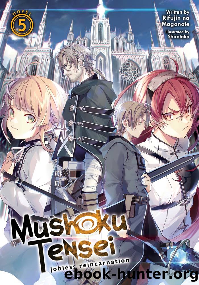 Mushoku Tensei: Jobless Reincarnation Vol. 5 by Rifujin na Magonote