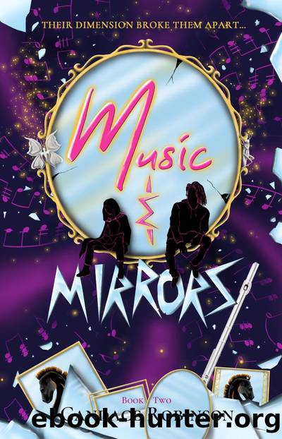Music & Mirrors by Candace Robinson