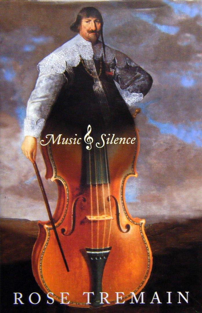 Music & Silence by Rose Tremain