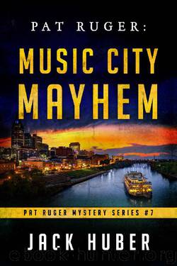 Music City Mayhem by Jack Huber