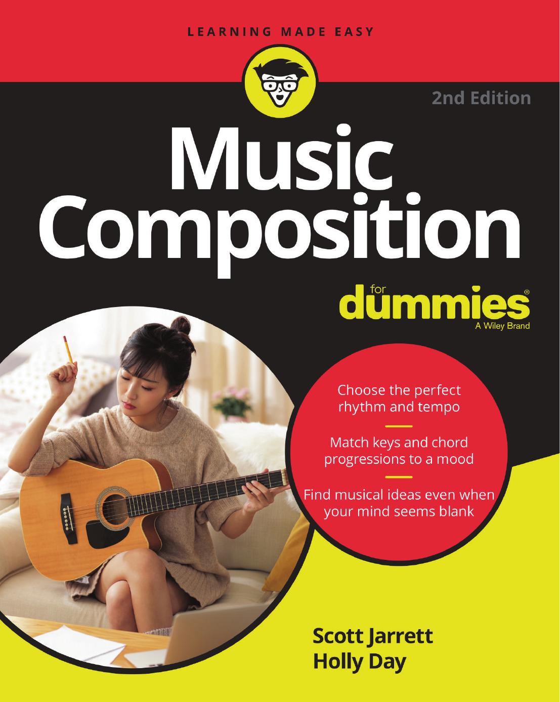 Music Composition for Dummies by Scott Jarrett && Holly Day