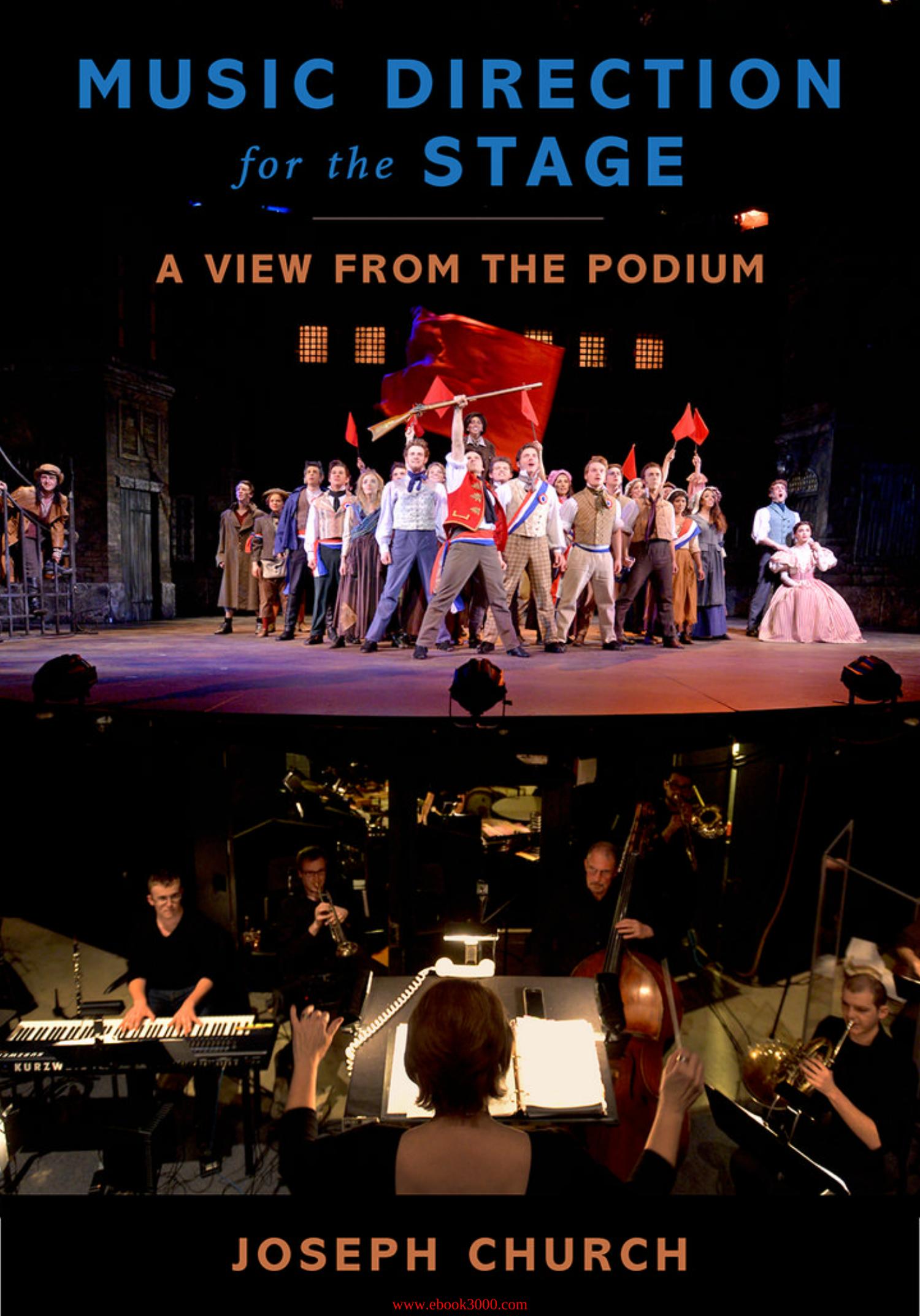 Music Direction for the Stage: A View from the Podium by Unknow