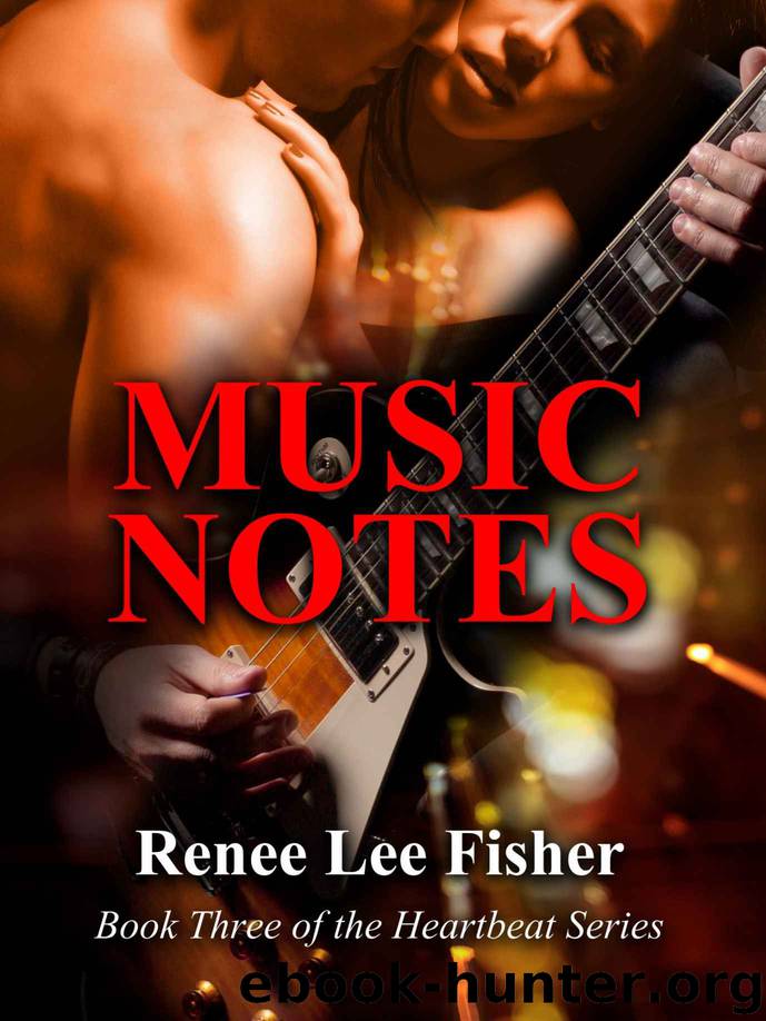 Music Notes (Book Three of the Heartbeat Series) by Fisher Renee Lee