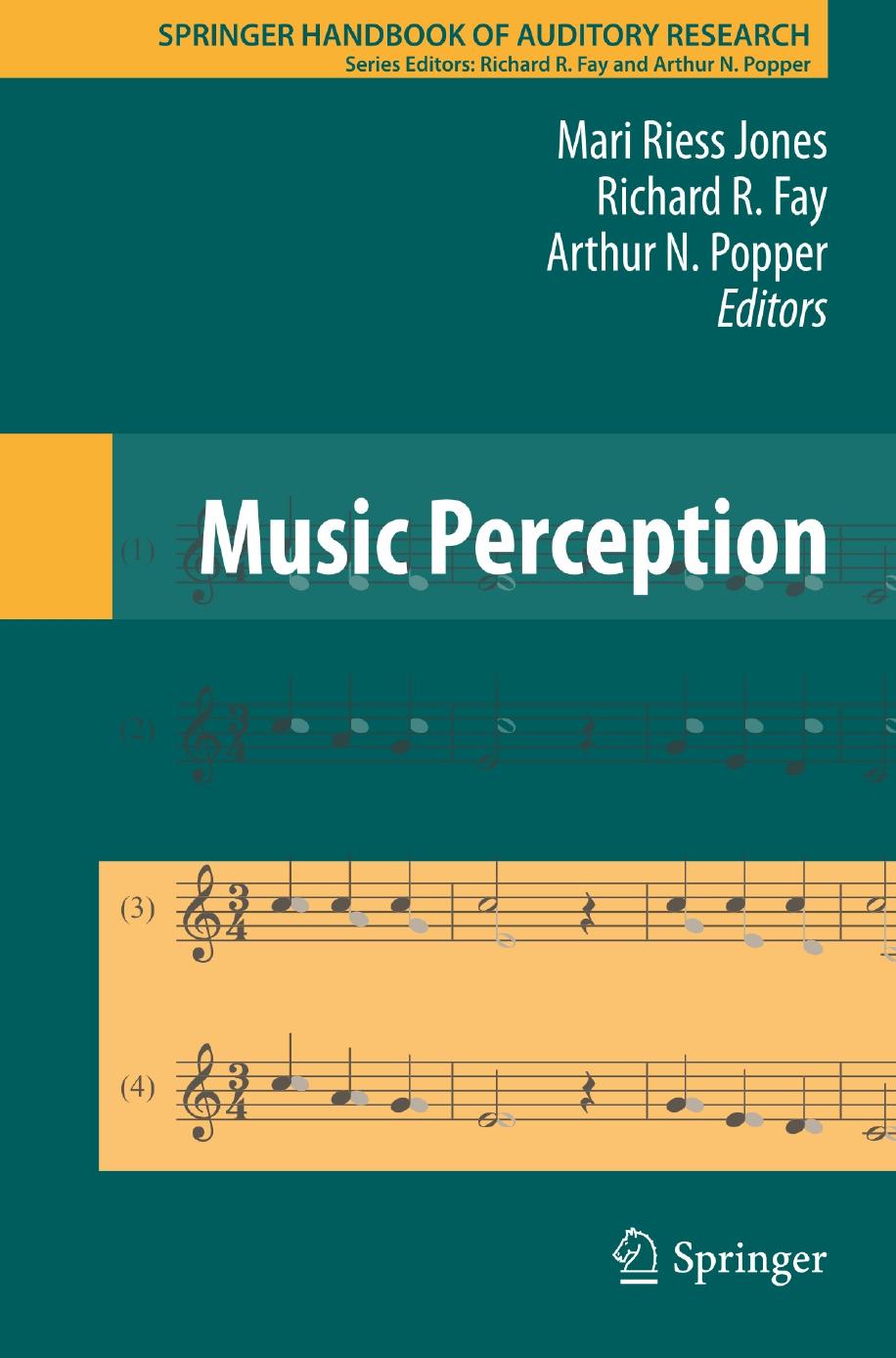 Music Perception by Unknown