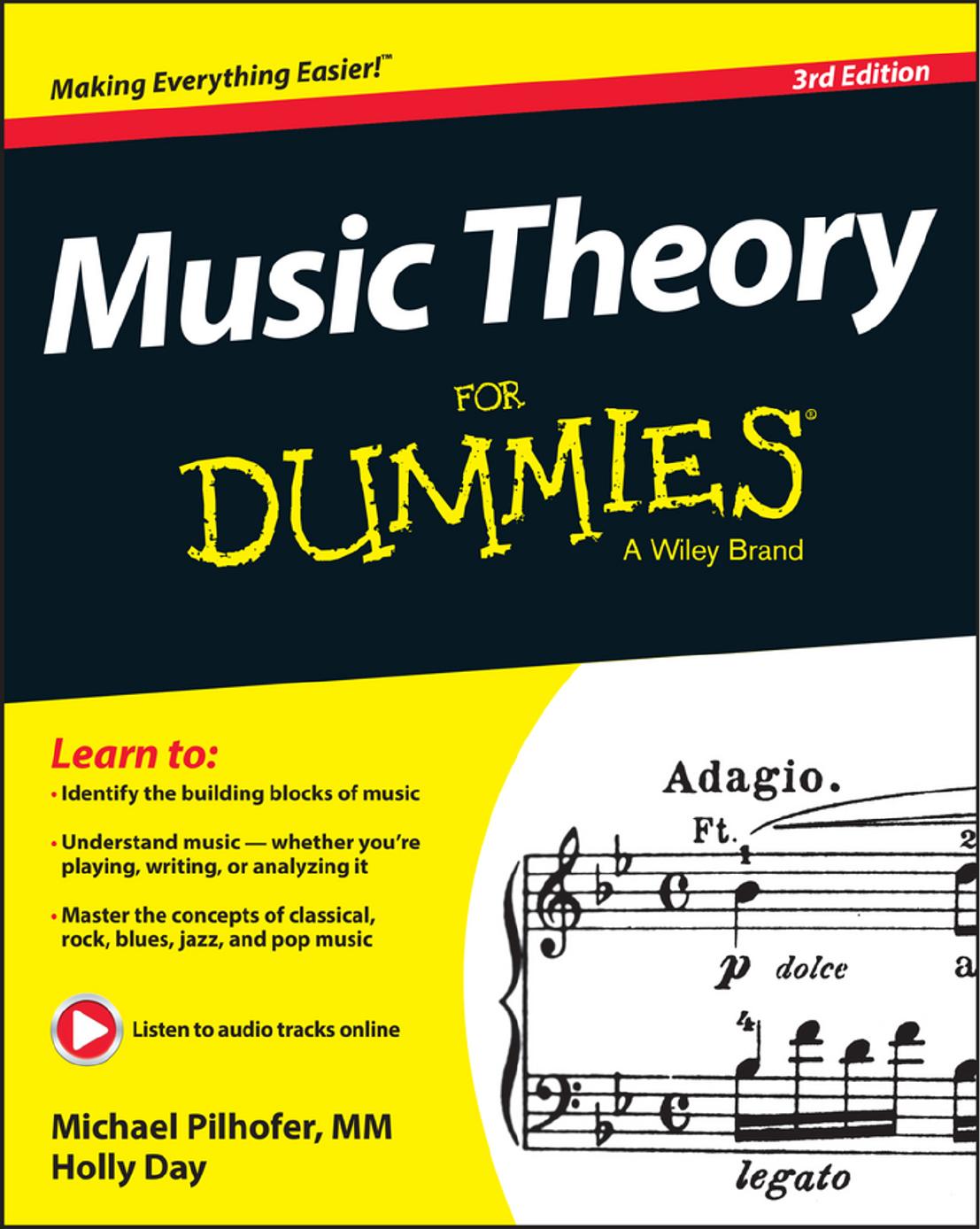 Music Theory For Dummies, 3rd Edition by Michael Pilhofer & MM & Holly Day