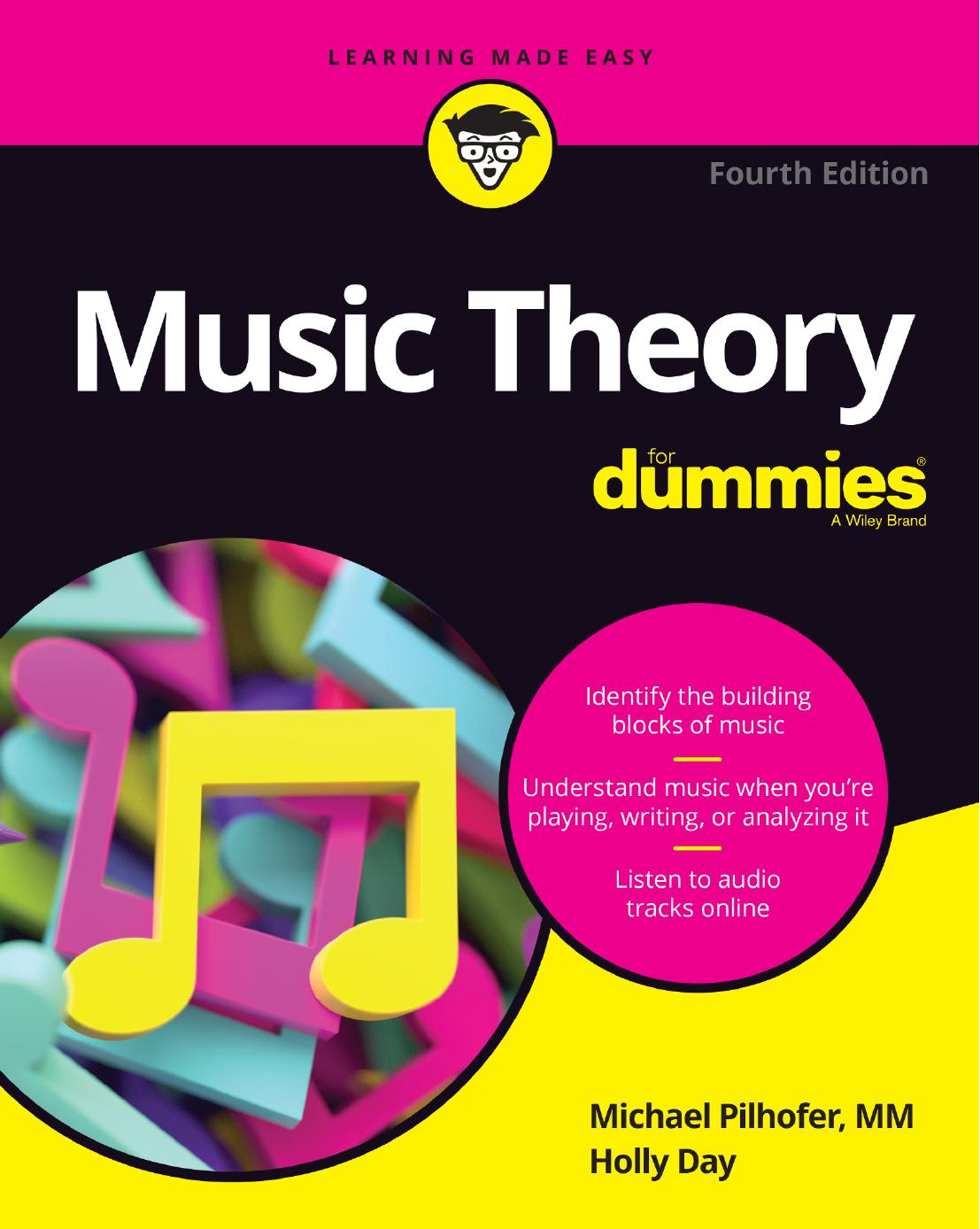 Music Theory For DummiesÂ®, 4th Edition by Michael Pilhofer & MM & Holly Day