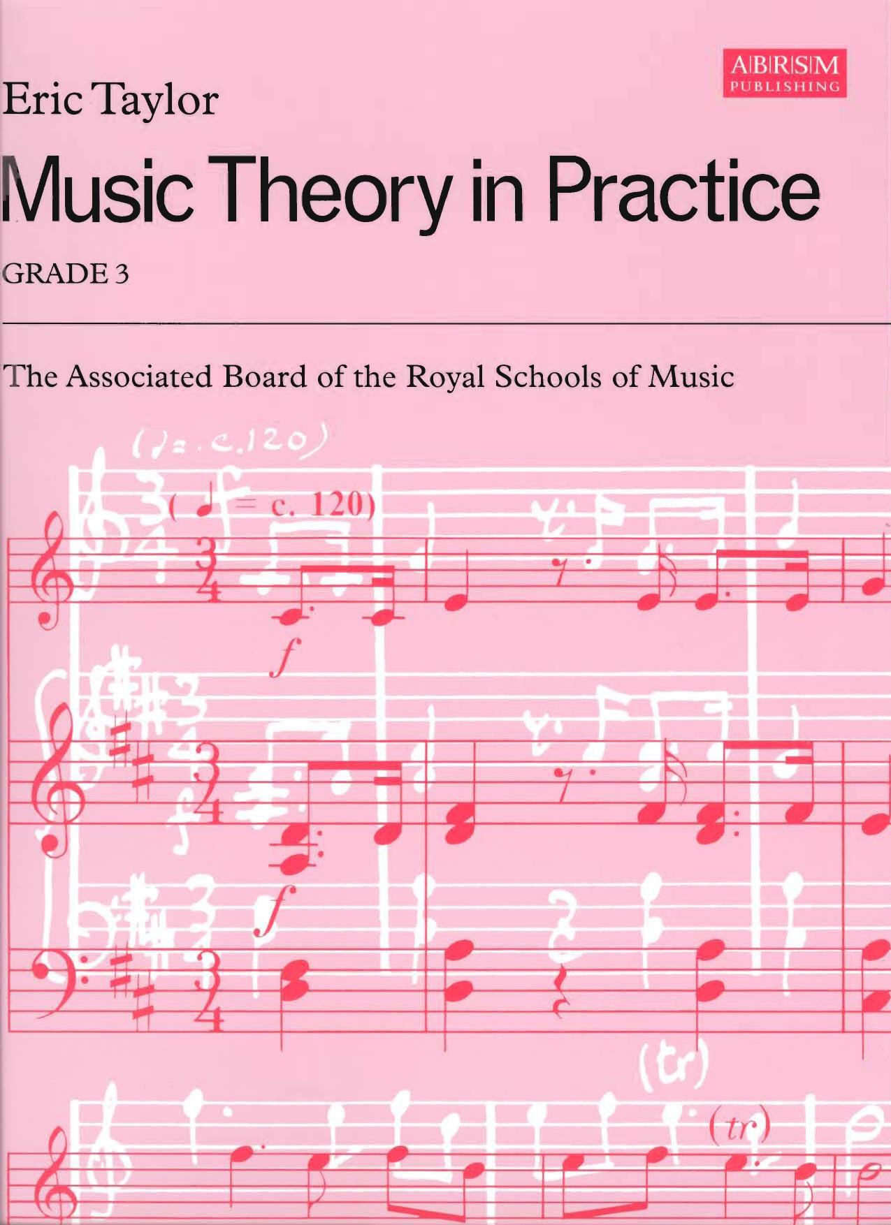 Music Theory in Practice- Grade 3 by Unknown