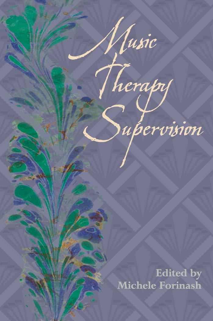 Music Therapy Supervision by Michele Forinash
