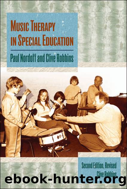 Music Therapy in Special Education by Nordoff Paul;Robbins CliveA; & Clive Robbins