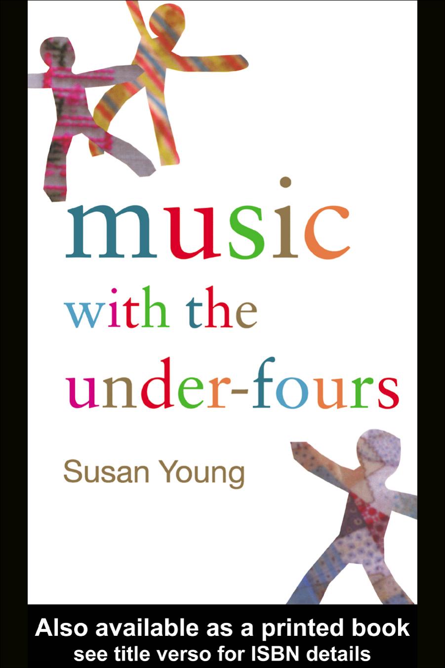 Music With the Under Fours by Susan Young