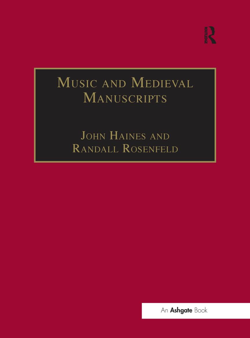 Music and Medieval Manuscripts: Paleography and Performance [Repost] by Randall Rosenfeld John Haines
