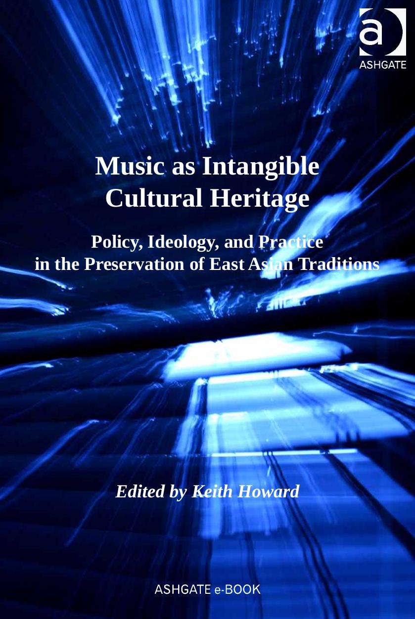 Music as Intangible Cultural Heritage by Unknow
