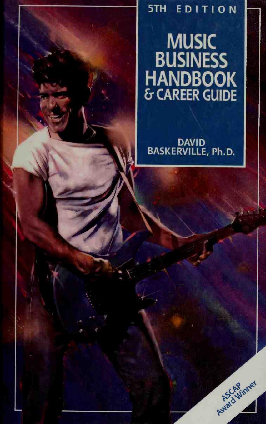 Music business handbook & career guide by Baskerville David