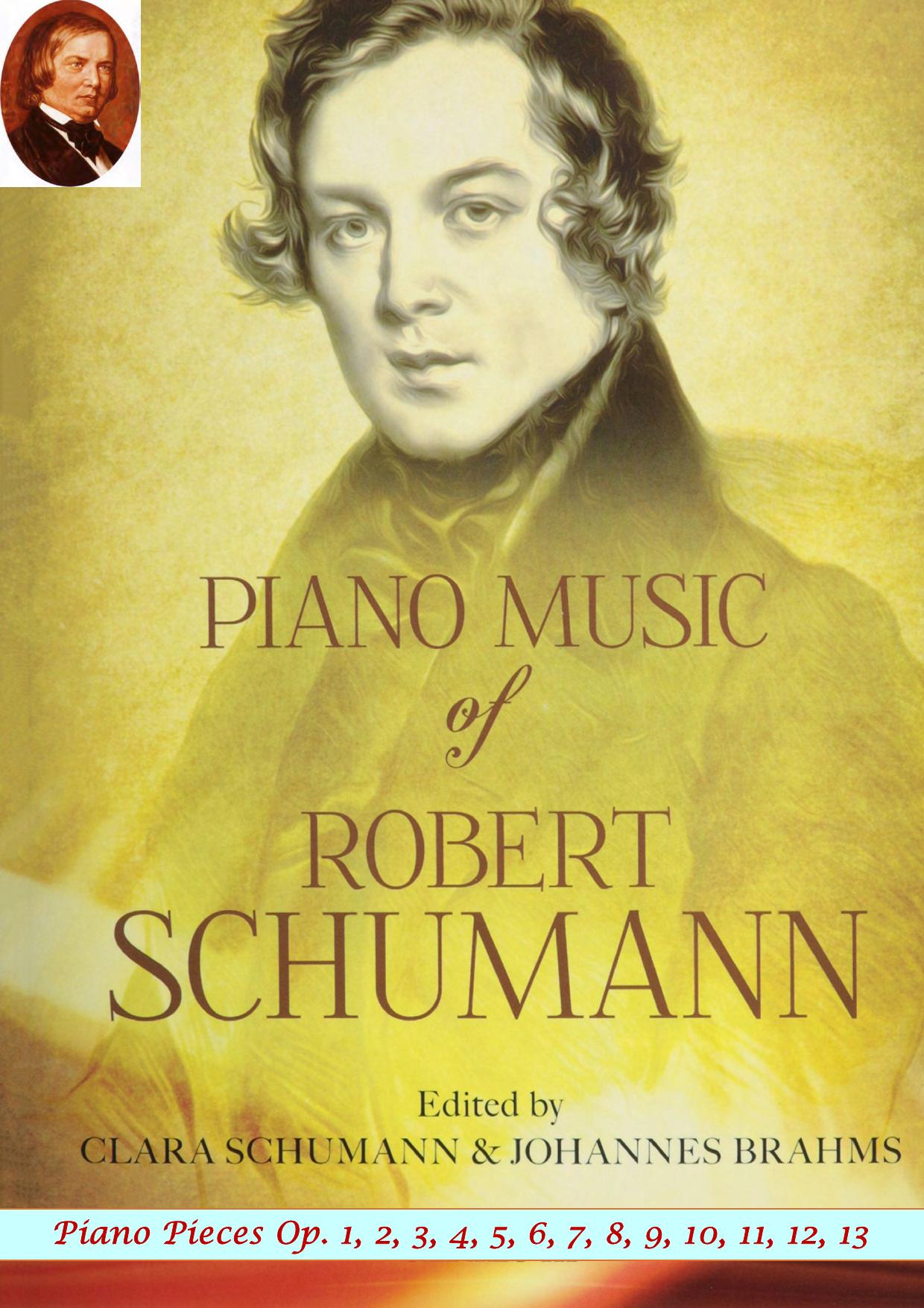 Music for Piano Solo Op.1-13 by Schumann Robert