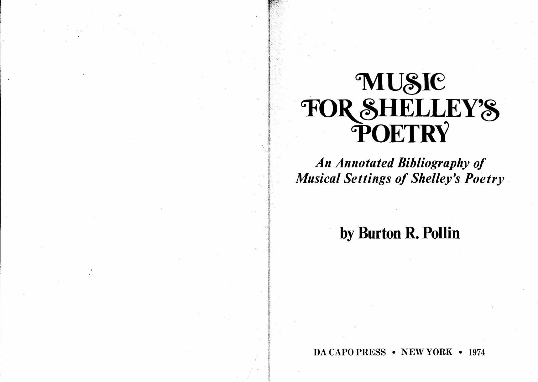 Music for Shelleyâs Poetry: An Annotated Bibliography of Musical Settings of Shelleyâs Poetry by Burton Ralph Pollin