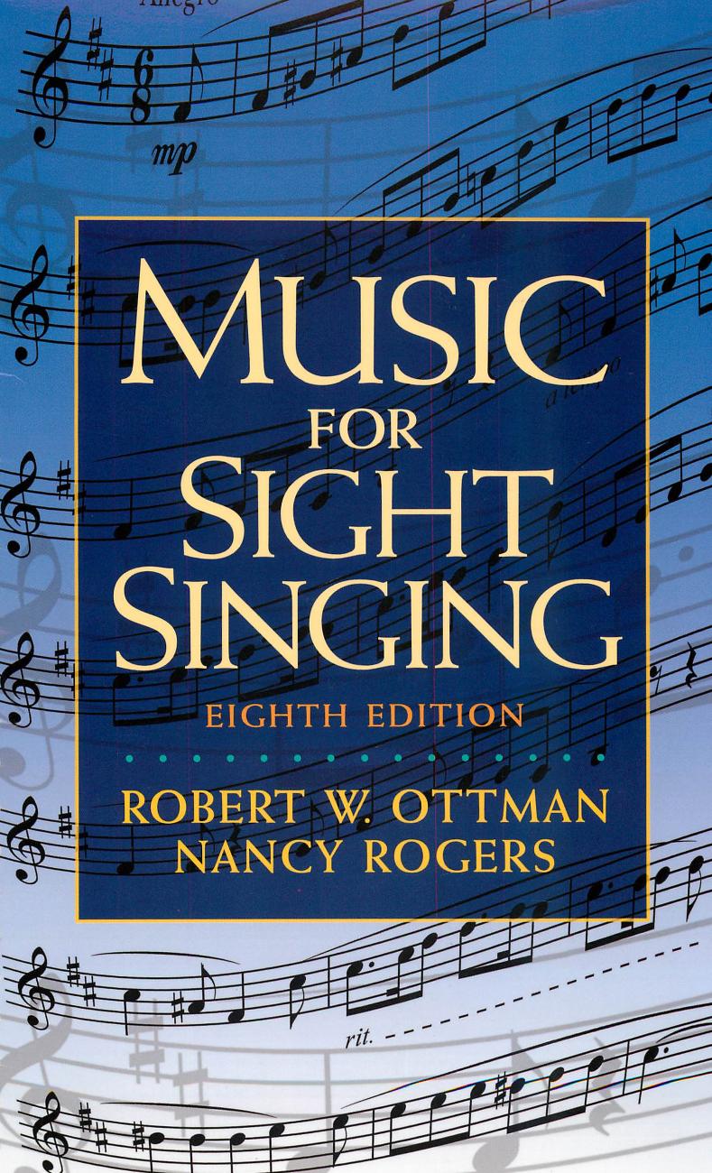Music for Sight Singing by Robert W. Ottman Nancy Rogers