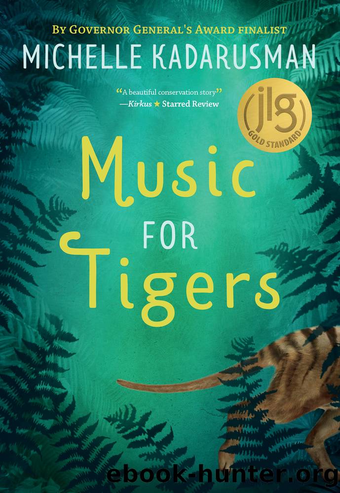 Music for Tigers by Michelle Kadarusman