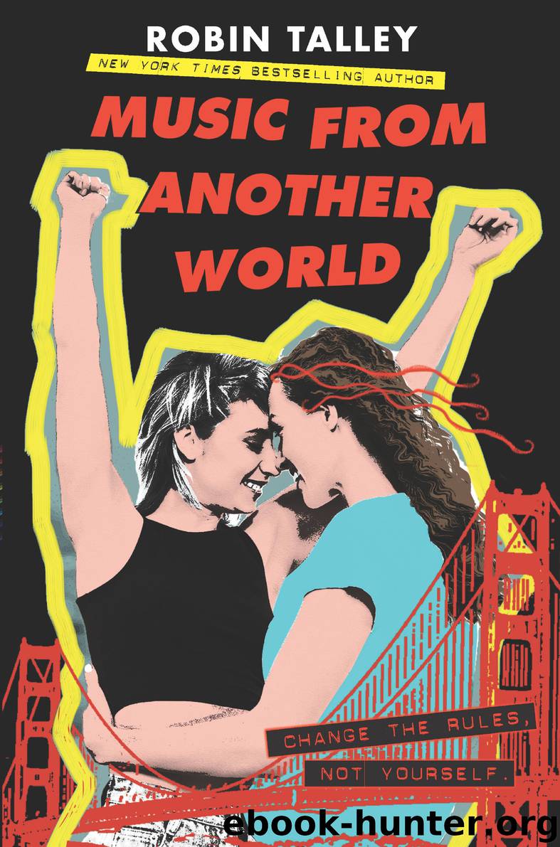 Music from Another World by Robin Talley