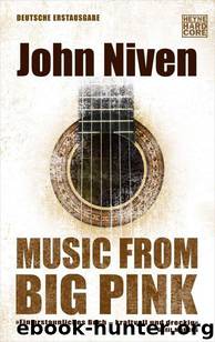 Music from Big Pink: Roman (German Edition) by Niven John