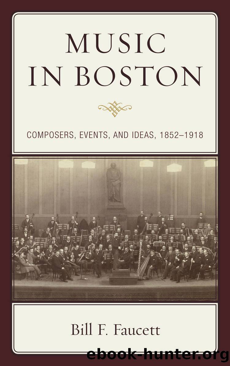 Music in Boston by Faucett Bill F.;