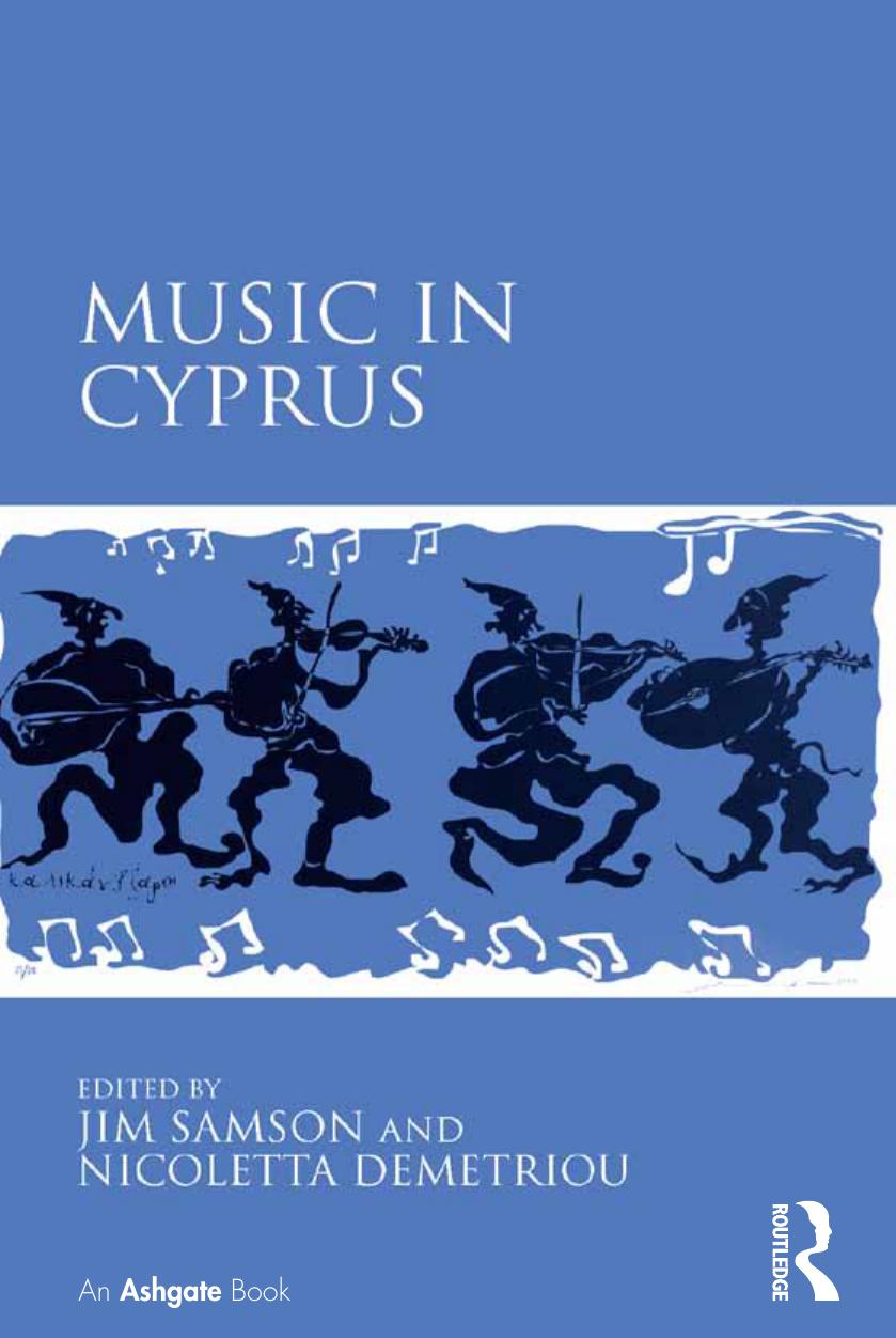 Music in Cyprus by Jim Samson Nicoletta Demetriou